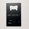 Aux Souhaits - Décapsuleur carte - Avez-vous bu ?