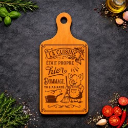 Planche bois “La cuisine était propre hier… dommage, tu l’as raté !” | Cadeau apéro | AuxSouhaits