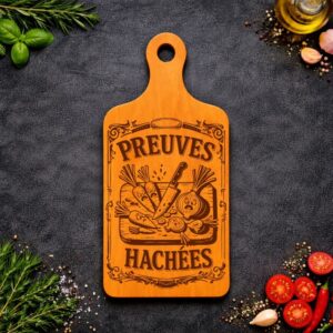 Planche à découper : Preuves hachées !