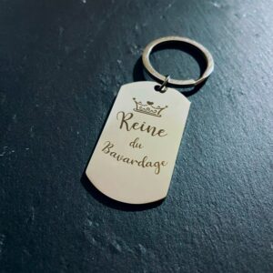 Porte-clés : Reine du Bavardage