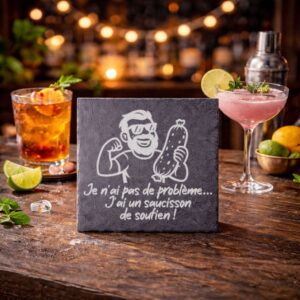 Sous-verre en ardoise avec inscription humoristique